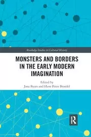 Image of Monsters and Borders in the Early Modern Imagination