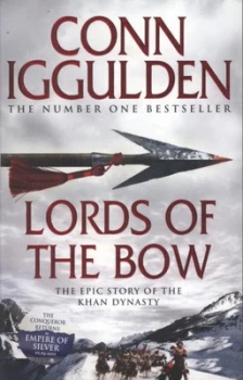 Image of Lords of the Bow by Conn Iggulden Paperback