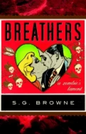 Image of breathers a zombies lament