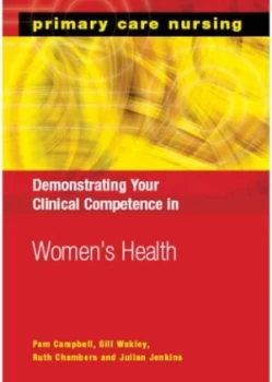 Image of Demonstrating Your Clinical Competence in Womens Health by Pam Campbell Paperback