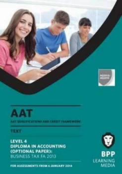 Image of Aat Business Tax Fa2013 by Bpp Learning Media Book