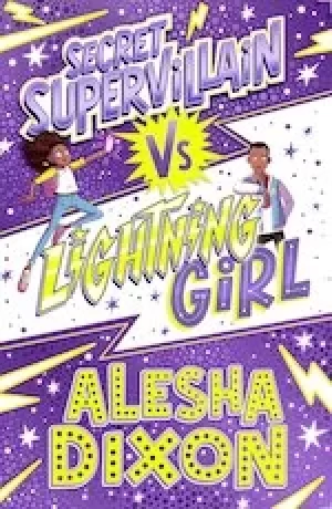 Image of Lightning Girl #3: Secret Supervillain vs Lightning Girl
