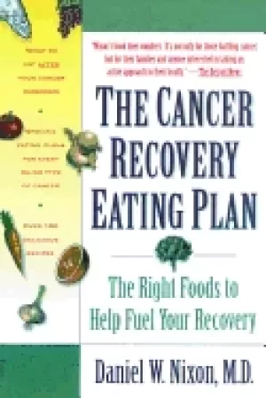 Image of cancer recovery eating plan the right foods to help fuel your recovery