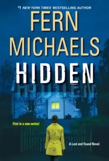 Image of Hidden : An Exciting Novel of Suspense