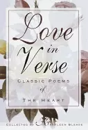 Image of love in verse classic poems of the heart