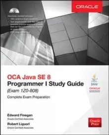 Image of OCA Java SE 8 Programmer I Study Guide (Exam 1Z0-808)