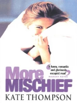 Image of More Mischief by Kate Thompson Book