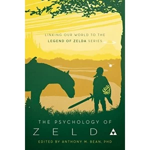 Image of The Psychology of Zelda Linking Our World to the Legend of Zelda Series Paperback / softback 2019