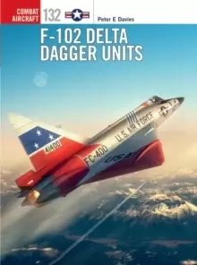 Image of F-102 Delta Dagger Units
