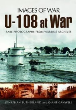 Image of U-108 at War by Jonathan Sutherland Paperback