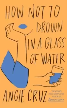 Image of How Not to Drown in a Glass of Water