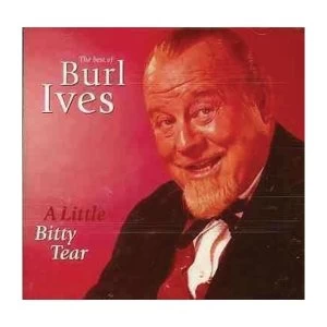 image of Burl Ives - A Little Bitty Tear: The Best Of CD