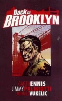 Image of Back to Brooklyn by Garth Ennis Paperback