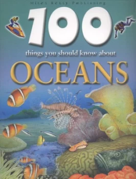 Image of 100 Things You Should Know about Oceans by Clare Oliver and Clive Carpenter Paperback