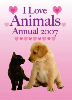 Image of I Love Animals Annual Hardback