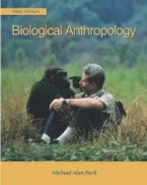 Image of biological anthropology 3rd edition