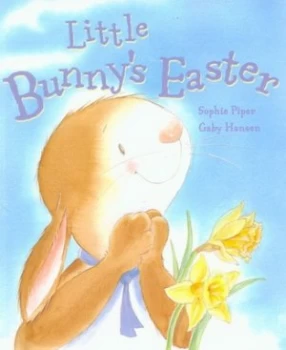 Image of Little Bunnys Easter by Sophie Piper and Gaby Hansen Paperback
