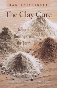 Image of The Clay Cure by Ran Knishinsky Paperback