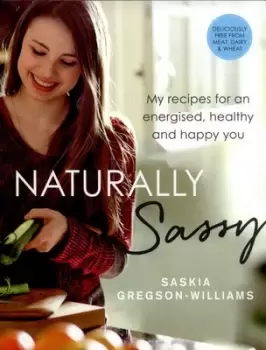 Image of Naturally sassy by Saskia Gregson-Williams