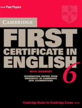 Image of Cambridge First Certificate in English 6 by University of Cambridge Paperback