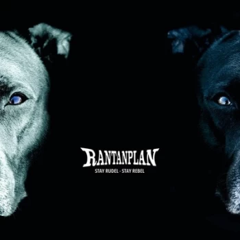 Image of Stay Rudel - Stay Rebel by Rantanplan CD Album