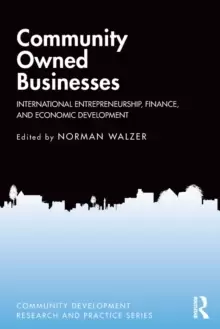 Image of Community Owned Businesses : International Entrepreneurship, Finance, and Economic Development