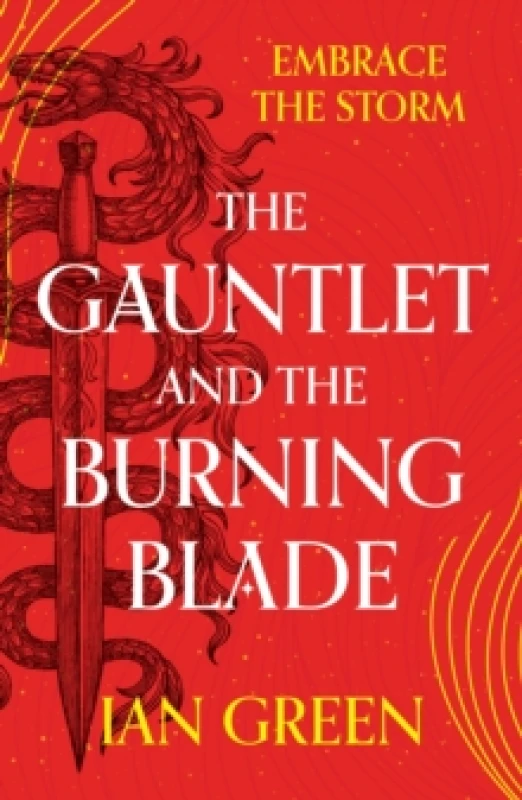 Image of The Gauntlet and the Burning Blade Paperback / softback