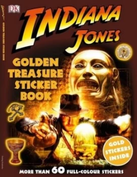 Image of Indiana Jones Golden Treasure Sticker Book by Dk Paperback