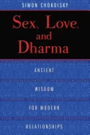Image of sex love and dharma ancient wisdom for modern relationships