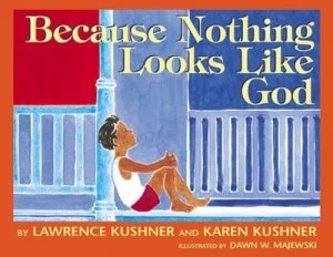 Image of Because Nothing Looks like God by Lawrence Kushner Hardback