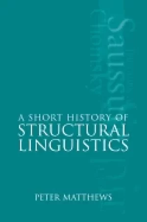 Image of short history of structural linguistics