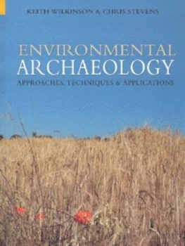 Image of Environmental Archaeology by Keith Wilkinson Paperback