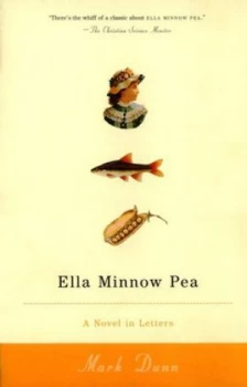 Image of Ella Minnow Pea by Mark Dunn Book