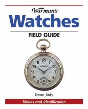 Image of Warmans watches field guide by Dean Judy