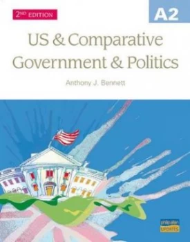 Image of Us and Comparative Government and Politics by Anthony J Bennett Paperback