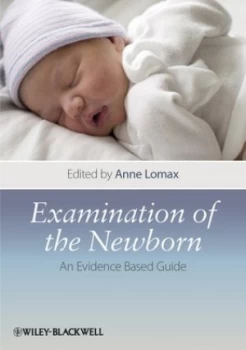 Image of Examination of the Newborn by Anne Lomax Paperback