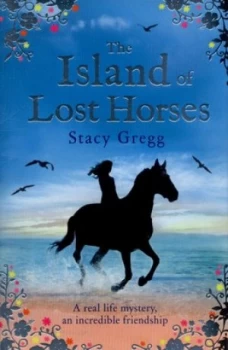 Image of The Island of Lost Horses by Stacy Gregg Paperback