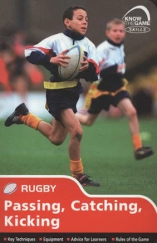 Image of Rugby. Passing Catching Kicking by Simon Jones Paperback