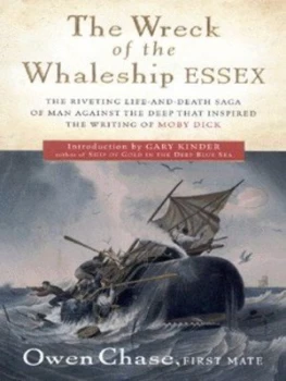 Image of The Wreck of the Whaleship Essex by Owen Chase Book