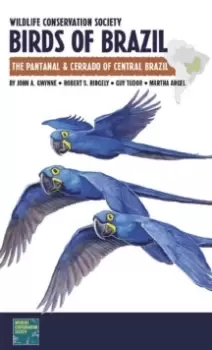 Image of Wildlife Conservation Society Birds of Brazil : The Pantanal and Cerrado of Central Brazil