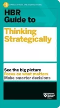 Image of HBR Guide to Thinking Strategically (HBR Guide Series)