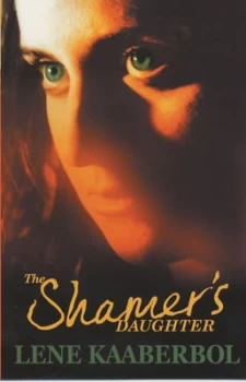 Image of The Shamers Daughter by Lene Kaaberbol Book
