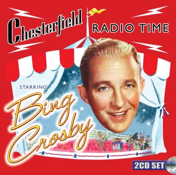 image of Bing Crosby - Chesterfield Radio Time (CD)