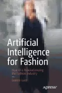 Image of artificial intelligence for fashion how ai is revolutionizing the fashion i