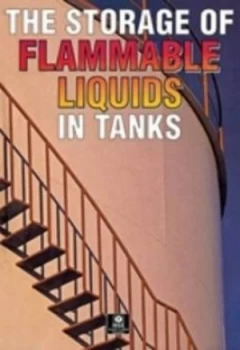 Image of The Storage of Flammable Liquids in Tanks by Great Britain Paperback