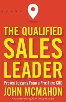 Image of The Qualified Sales Leader by John McMahon
