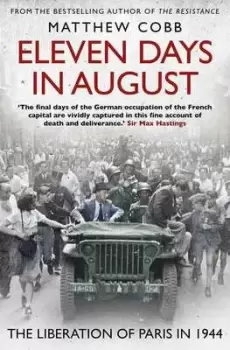 Image of Eleven days in August - Matthew Cobb - Paperback - Used