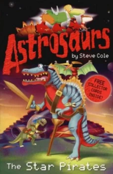 Image of The Star Pirates by Steve Cole Paperback