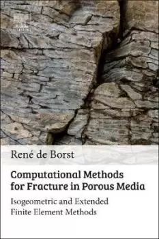 Image of Computational Methods for Fracture in Porous Media by RenA de Borst