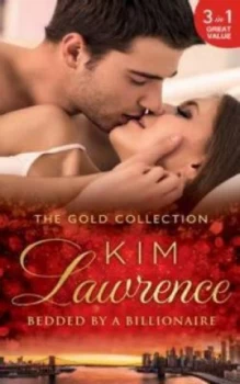 Image of Bedded by a Billionaire by Kim Lawrence Paperback